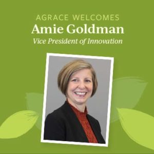 Amie Goldman Named Agrace’s Vice President of Innovation