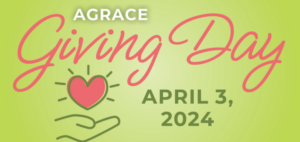 Neighbors Helping Neighbors: Agrace to hold ‘Giving Day’ April 3
